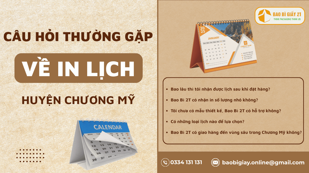 Câu Hỏi Thường Gặp Về Dịch Vụ In Lịch Huyện Chương Mỹ