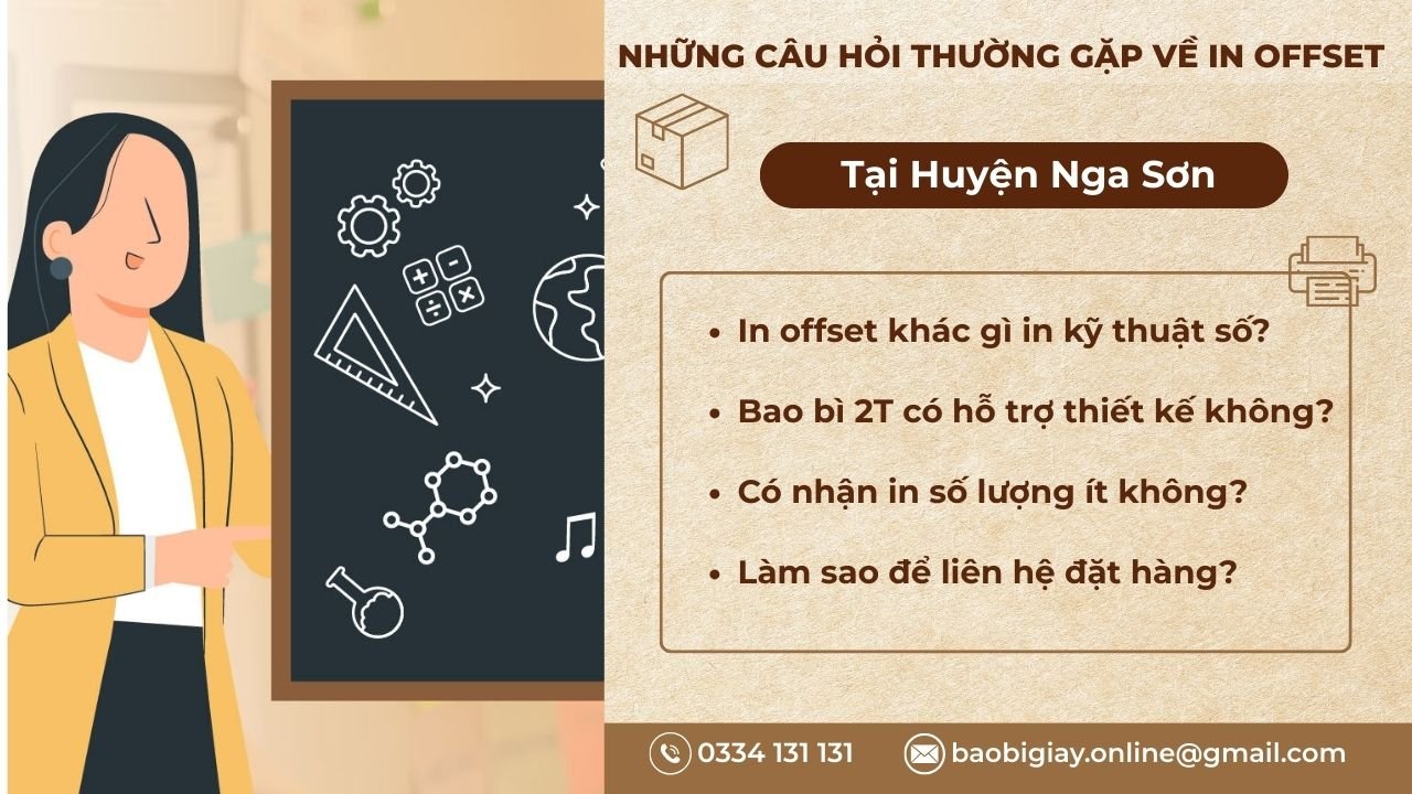 Câu Hỏi Thường Gặp Về In Offset Tại Huyện Nga Sơn