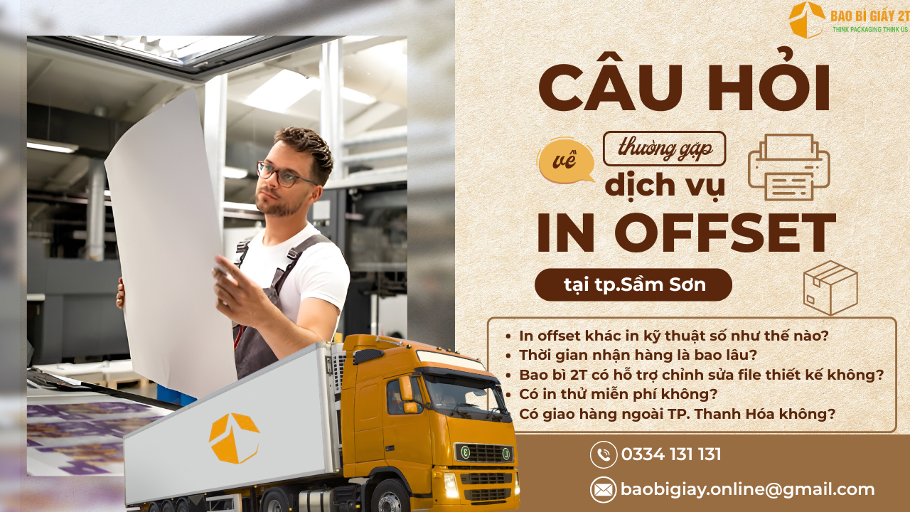 Câu hỏi thường gặp về dịch vụ in offset chất lượng cao TP Sầm Sơn của Bao Bì 2T