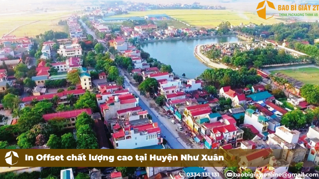 Huyện Như Xuân và nhu cầu In offset