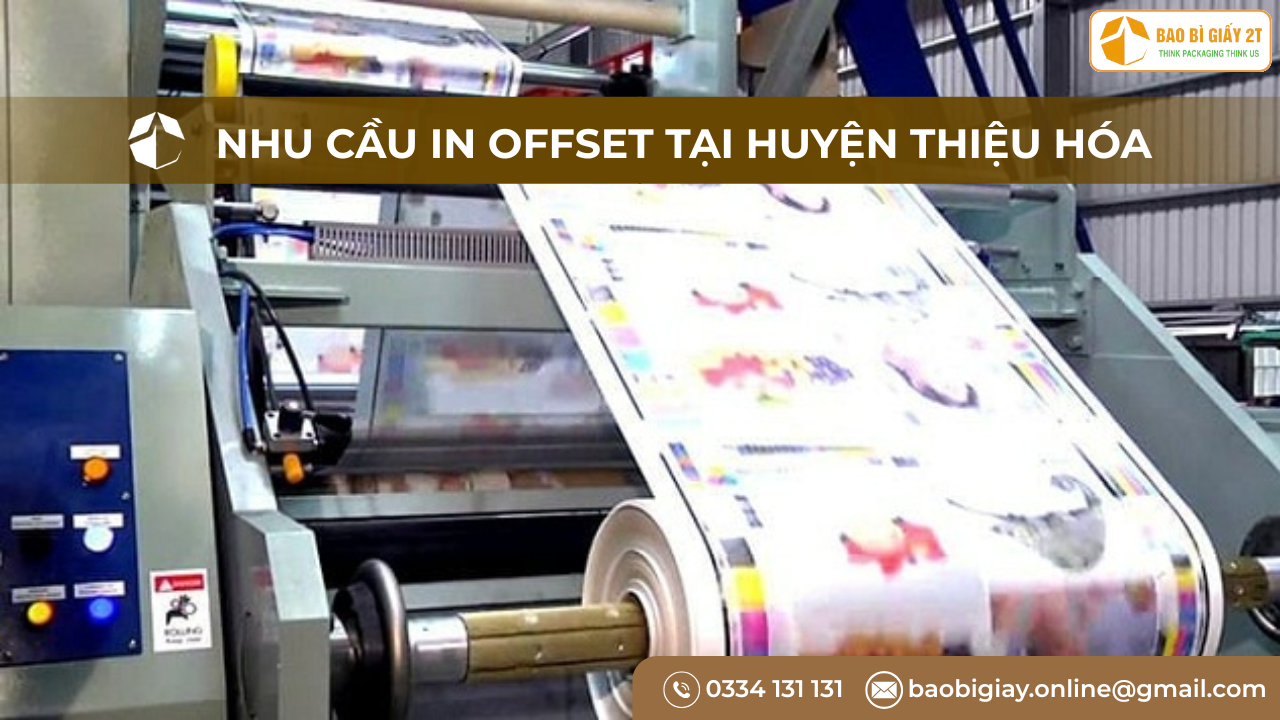 Nhu cầu in offset tại Huyện Thiệu Hóa