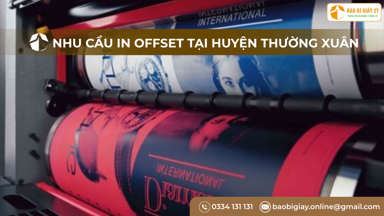 Nhu cầu in offset tại Huyện Thường Xuân
