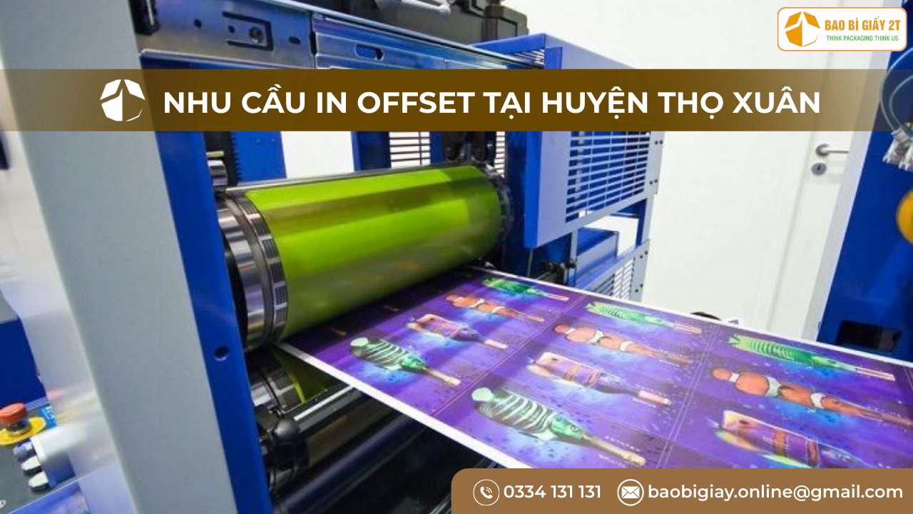Nhu cầu in offset tại Huyện Thọ Xuân