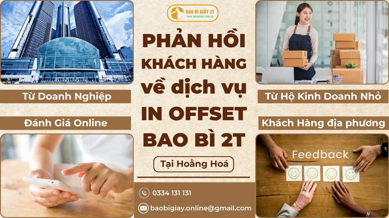 Phản Hồi Khách Hàng Về Dịch Vụ In Offset Tại Hoằng Hoá của Bao bì 2T