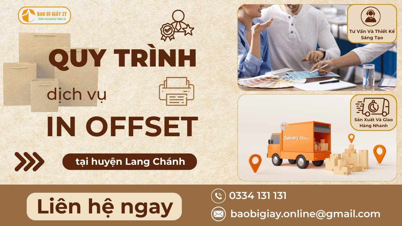 Cam Kết Chất Lượng In Offset Tại Huyện Lang Chánh Từ Bao bì 2T