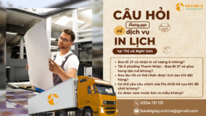 Top câu thường gặp về dịch vụ in lịch Quận Hai Bà Trưng tại Bào Bì 2T