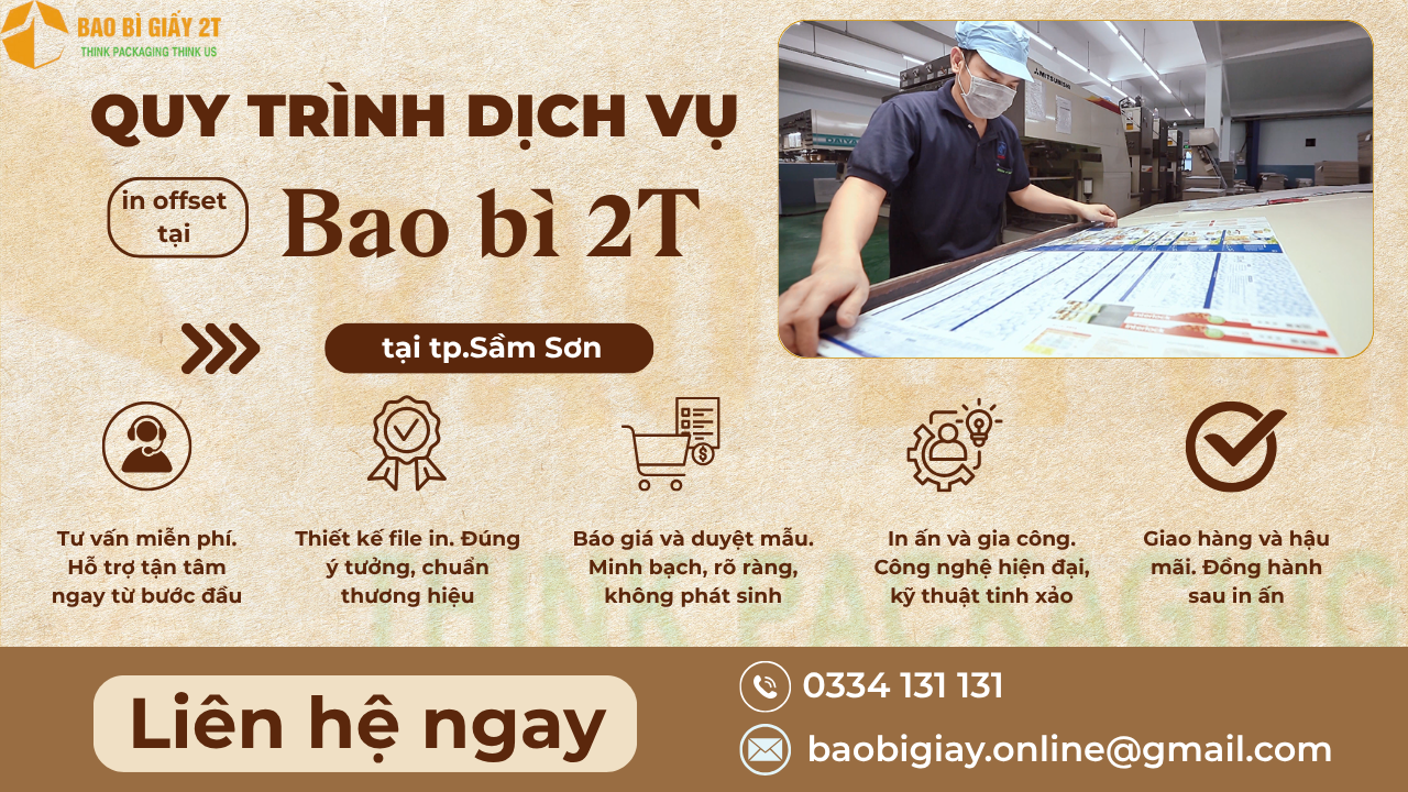 Quy trình dịch vụ in offset chất lượng cao TP Sầm Sơn tại Bao bì 2T