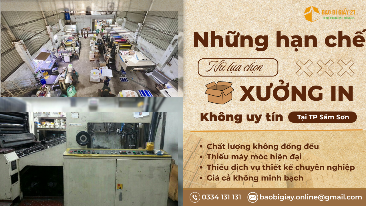Những hạn chế khi chọn xưởng in không uy tín tại TP Sầm Sơn