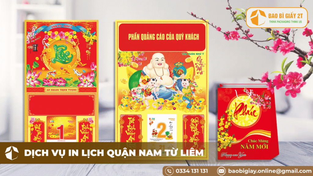 Dịch Vụ In Lịch Quận Nam Từ Liêm – Bao Bì 2T Chất Lượng , Giá Tốt