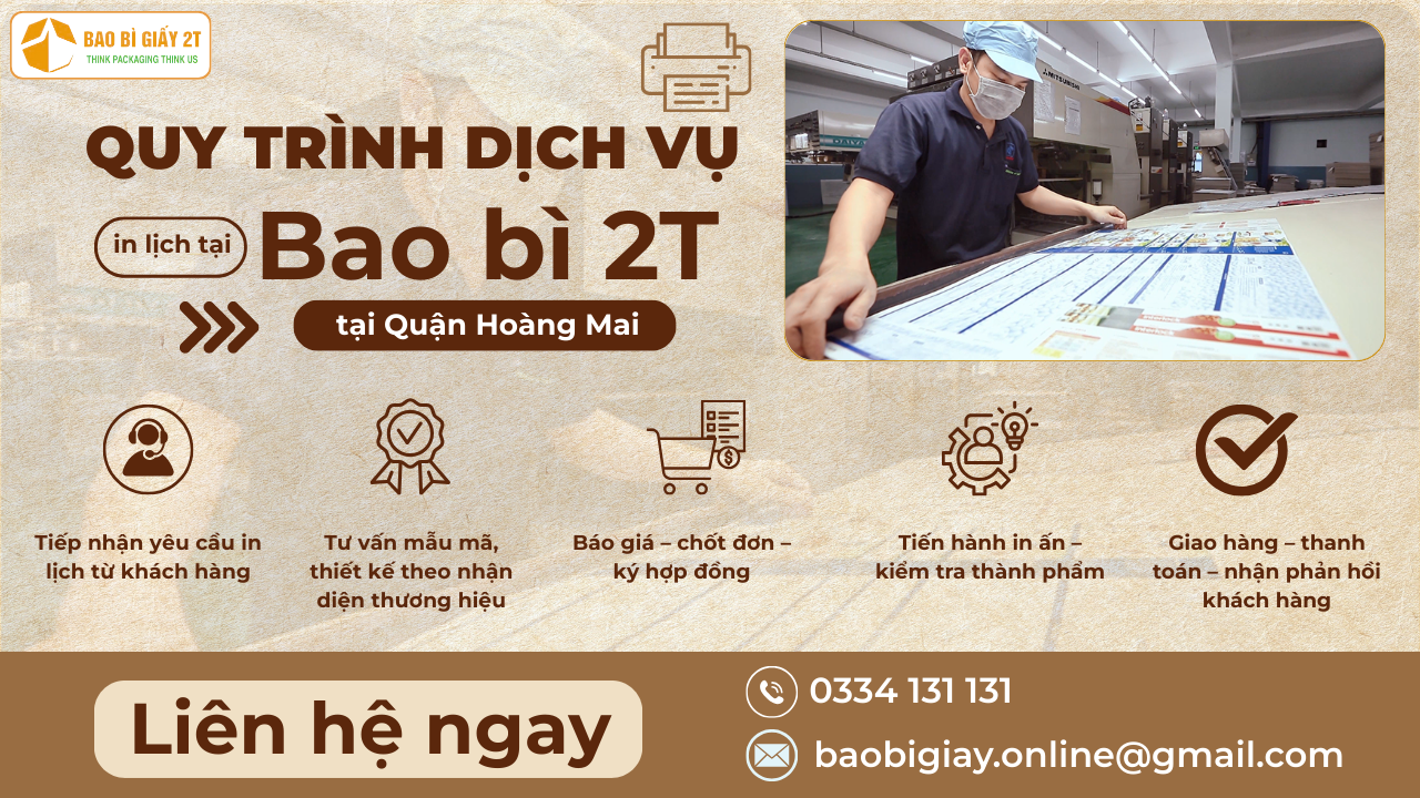 Quy trình đặt dịch vụ in lịch Quận Hoàng Mai tại Bao Bì 2T