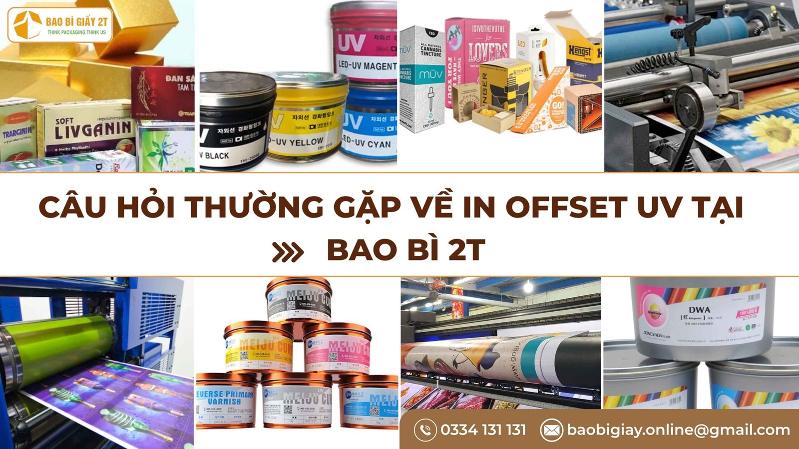 Câu Hỏi Thường Gặp Về In Offset UV Tại Bao Bì 2T