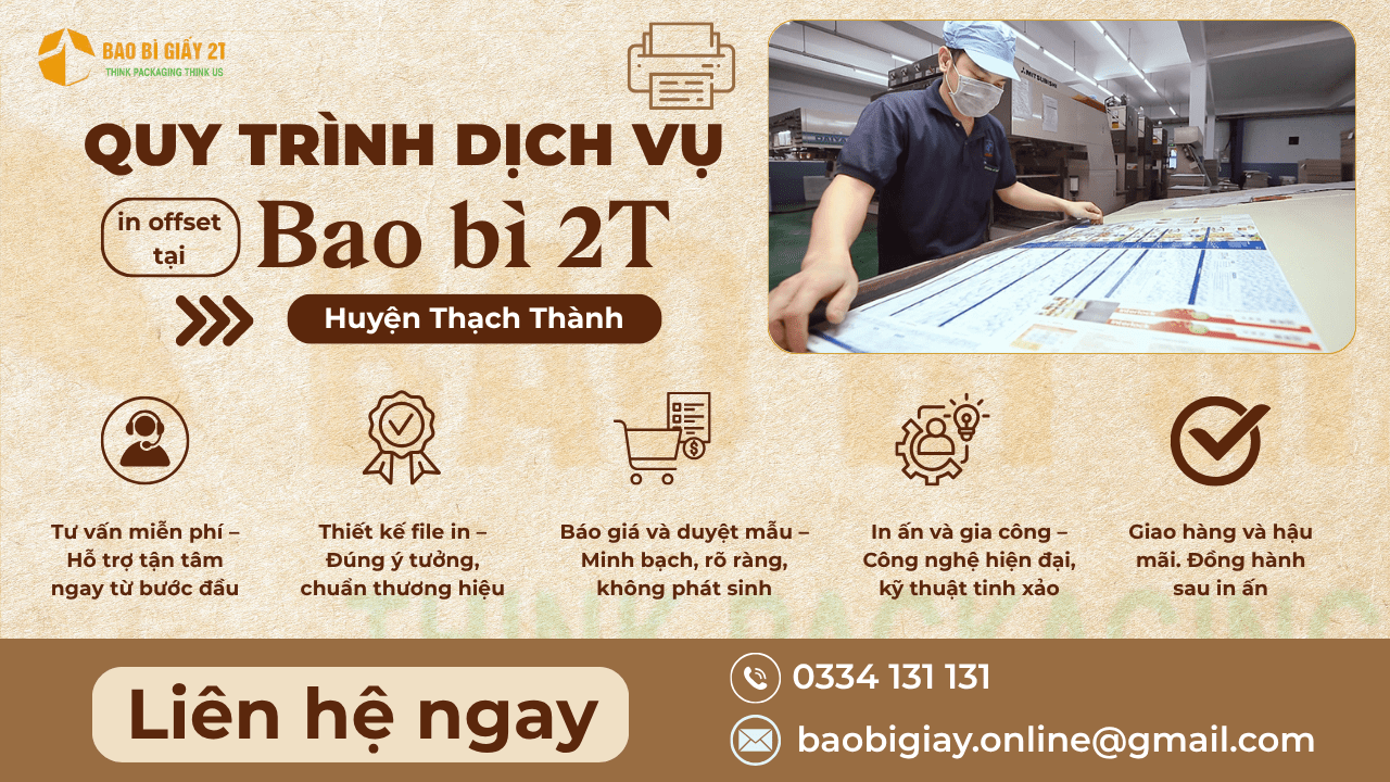 Quy trình dịch vụ in offset tại huyện Thạch Thành của Bao bì 2T